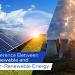 Difference Between Renewable and Non-Renewable Energy